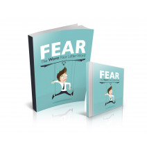 FEAR: The Worst Four Letter...