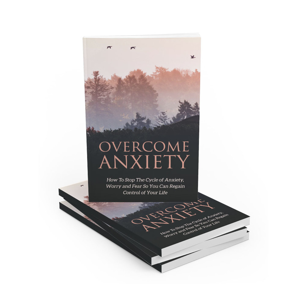 Overcome Anxiety