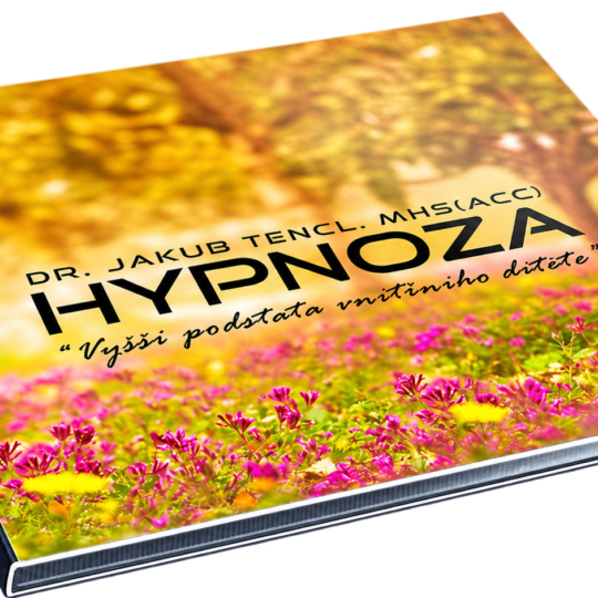 Hypnoza: Vyšší podstata vnitřního dítěte
