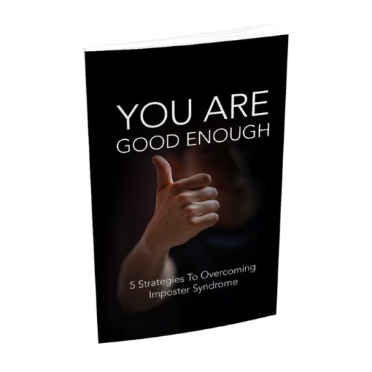 You Are Good Enough