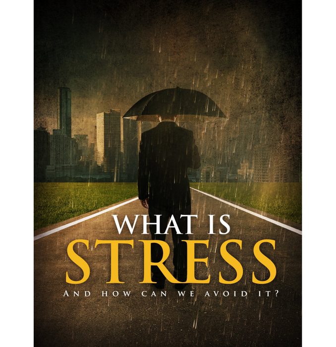 What Is Stress And How We Can Avoid It