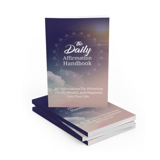 The Daily Affirmation Handbook