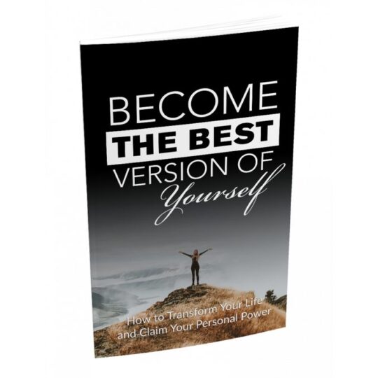 Become the best version of yourself